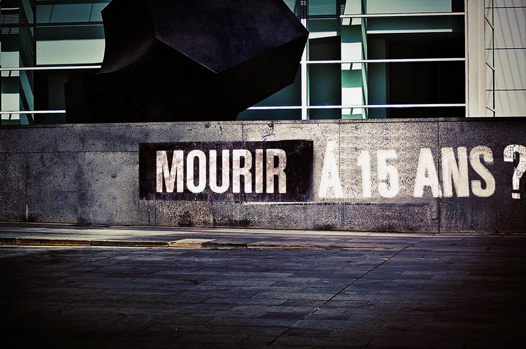 Mourir à 15 ans