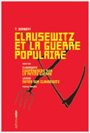 Clausewitz et la guerre populaire Clausewitz et la guerre populaire