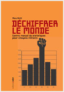 Déchiffrer le monde Déchiffrer le monde