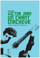 Victor Jara, Un chant inachevé