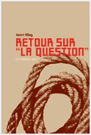 Retour sur « La Question » Retour sur « La Question »